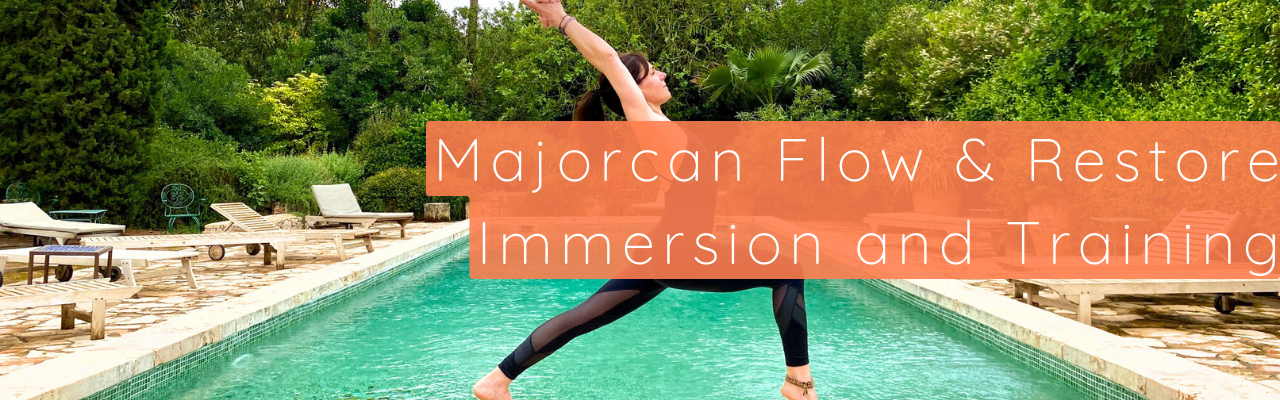 Majorcan Flow and Restore Yoga Retreat and Immersion